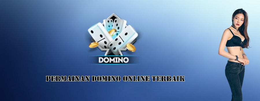 Permainan Domino Online Terbaik